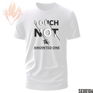 Touch Not The Anointed One