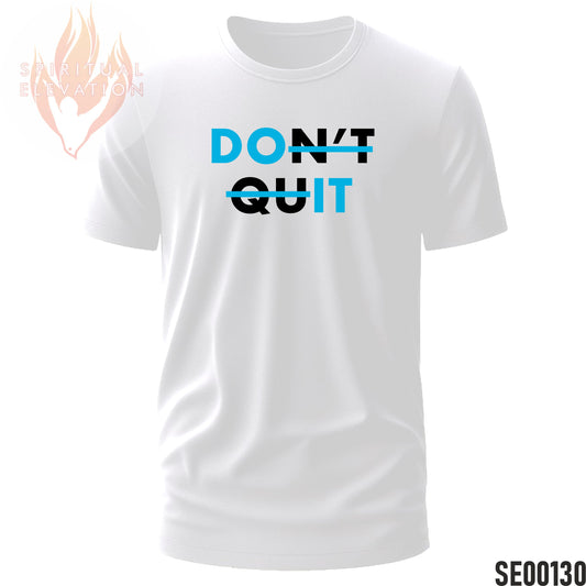 Don't Quit | Do It